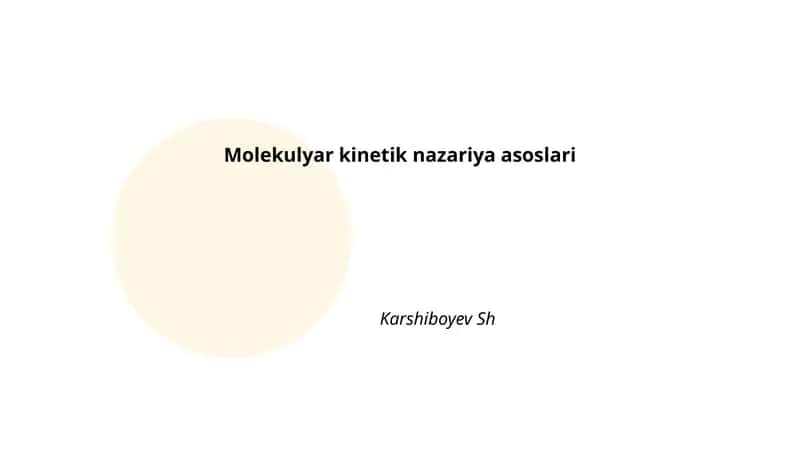 Molekulyar kinetik nazariya asoslari