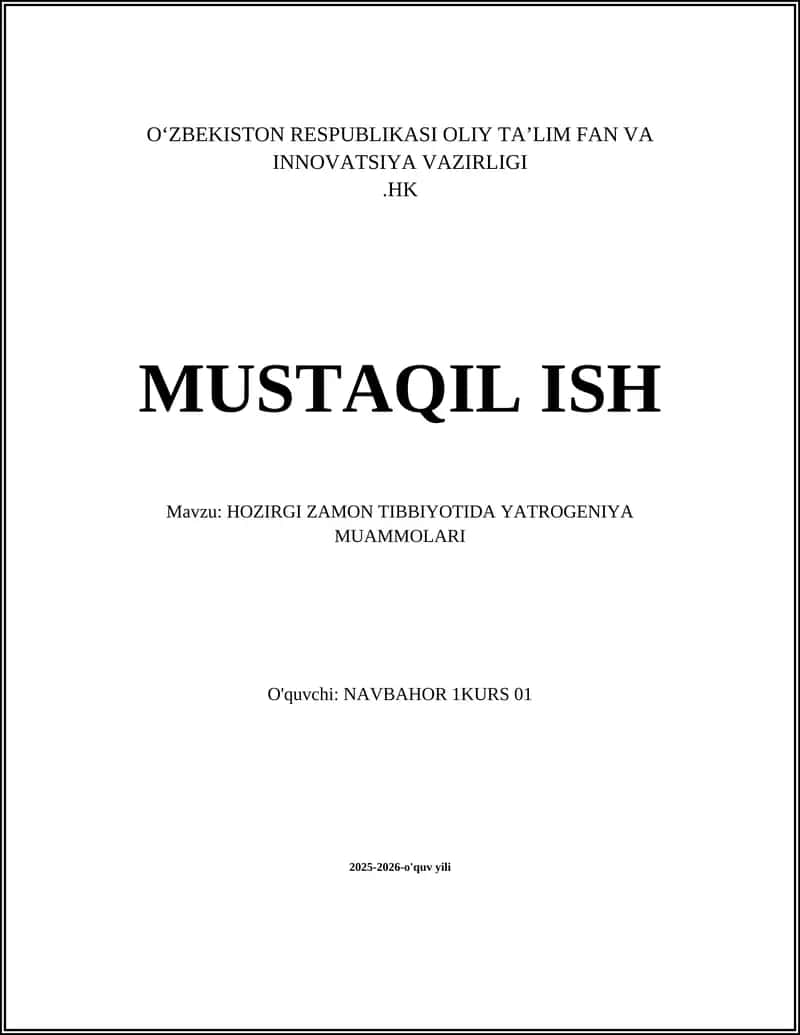 HOZIRGI ZAMON TIBBIYOTIDA YATROGENIYA MUAMMOLARI
