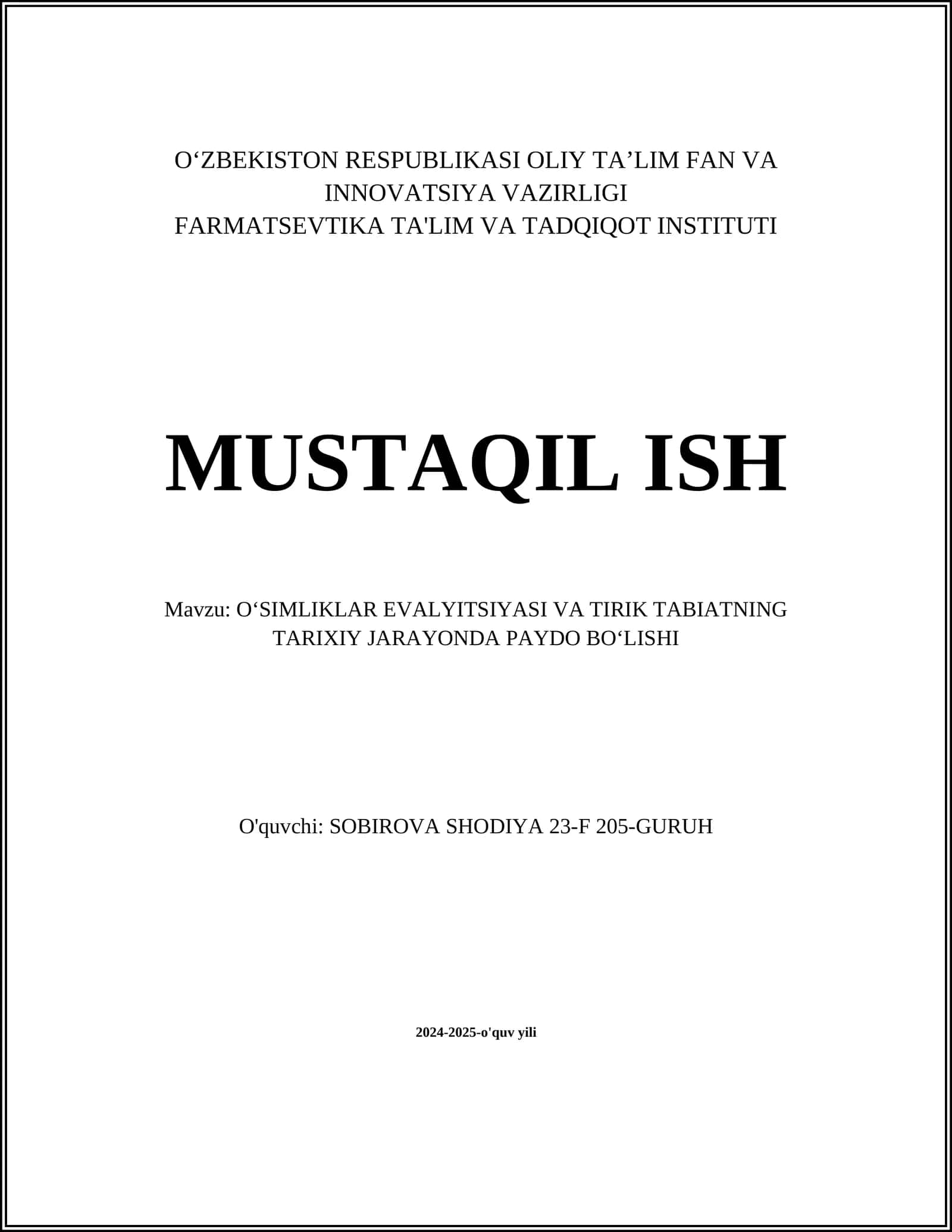 OʻSIMLIKLAR EVALYITSIYASI VA TIRIK TABIATNING TARIXIY JARAYONDA PAYDO BOʻLISHI