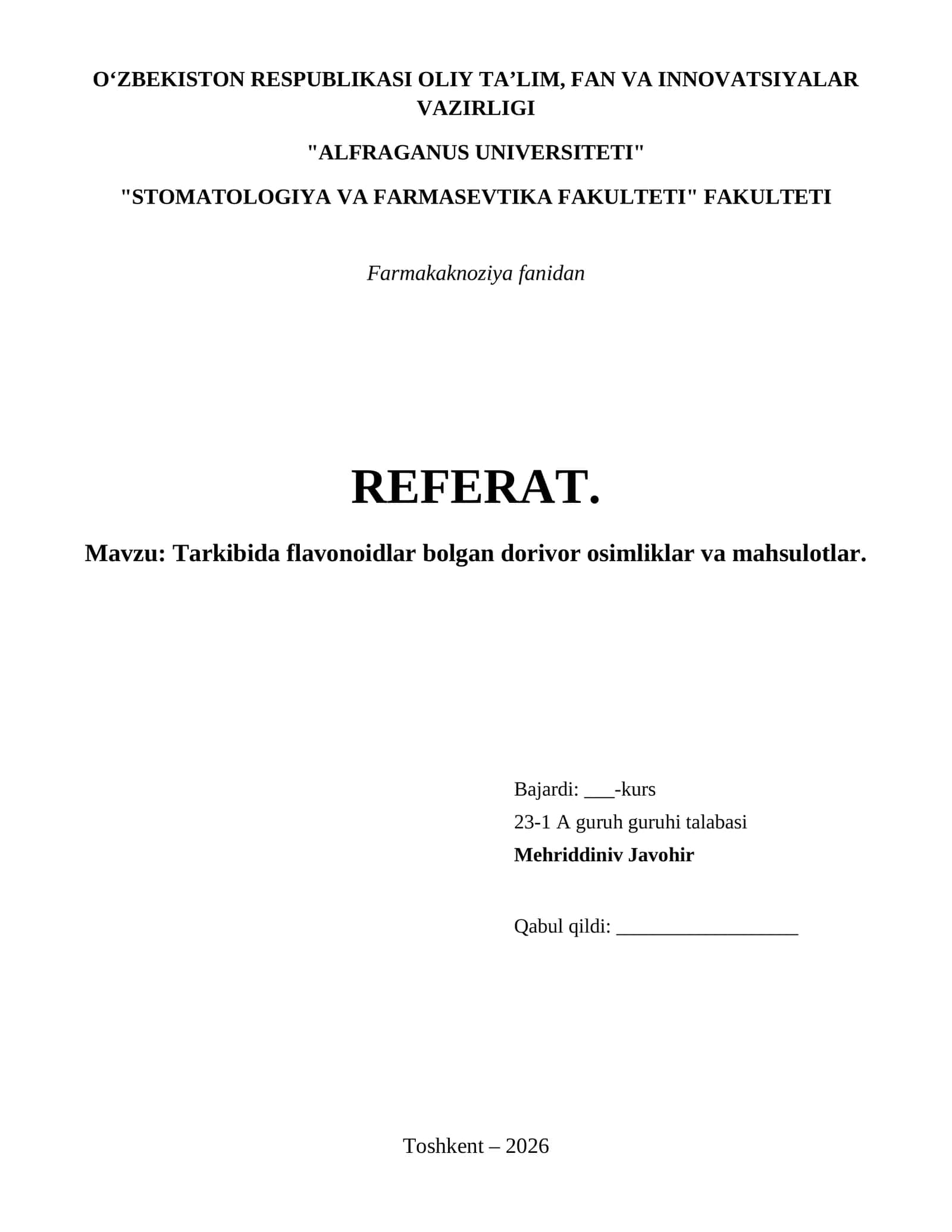 Tarkibida flavonoidlar bolgan dorivor osimliklar va mahsulotlar.