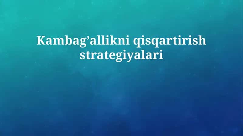 Kambag’allikni qisqartirish strategiyalari