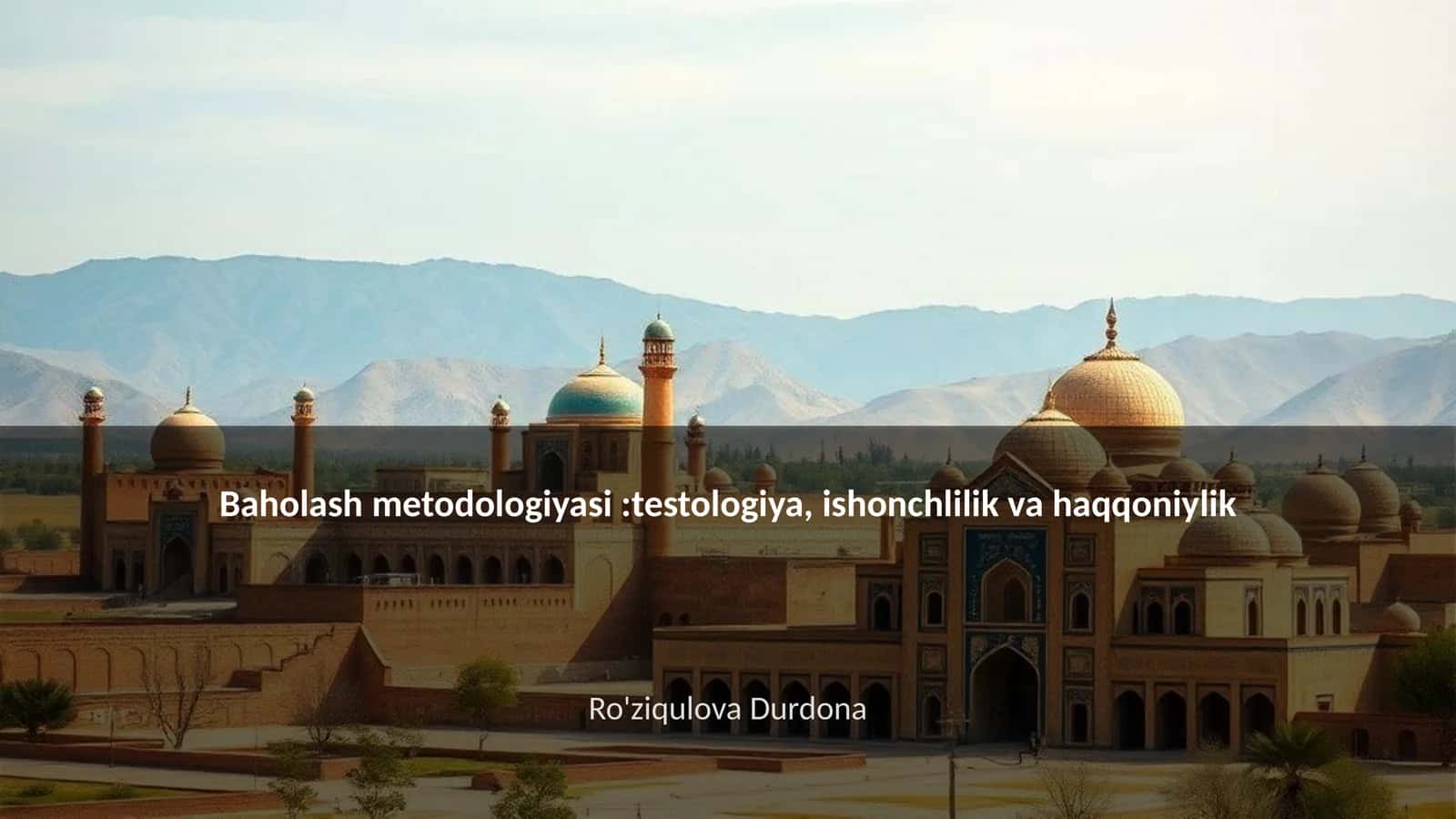 Baholash metodologiyasi