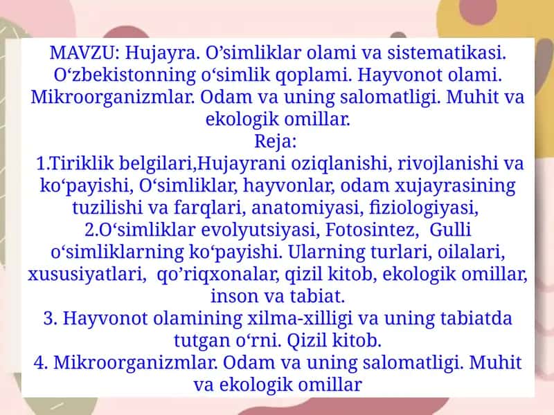 Hujayra. O’simliklar olami va sistematikasi