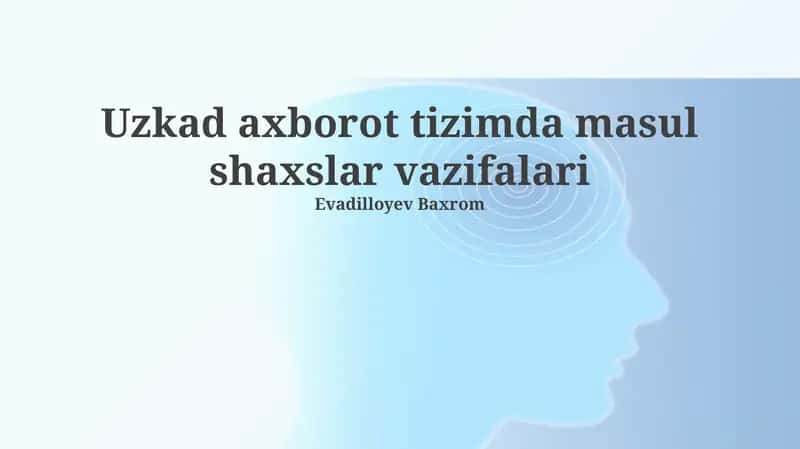 Ma'lumotlarning xavfsizligi va himoyasi