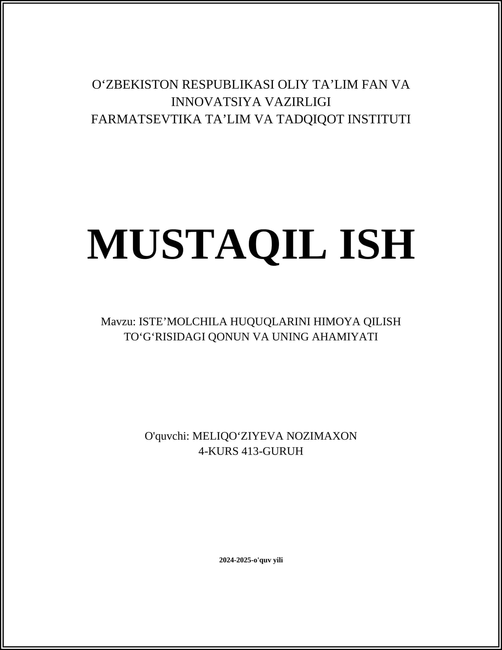 ISTEʼMOLCHILA HUQUQLARINI HIMOYA QILISH TOʻGʻRISIDAGI QONUN VA UNING AHAMIYATI
