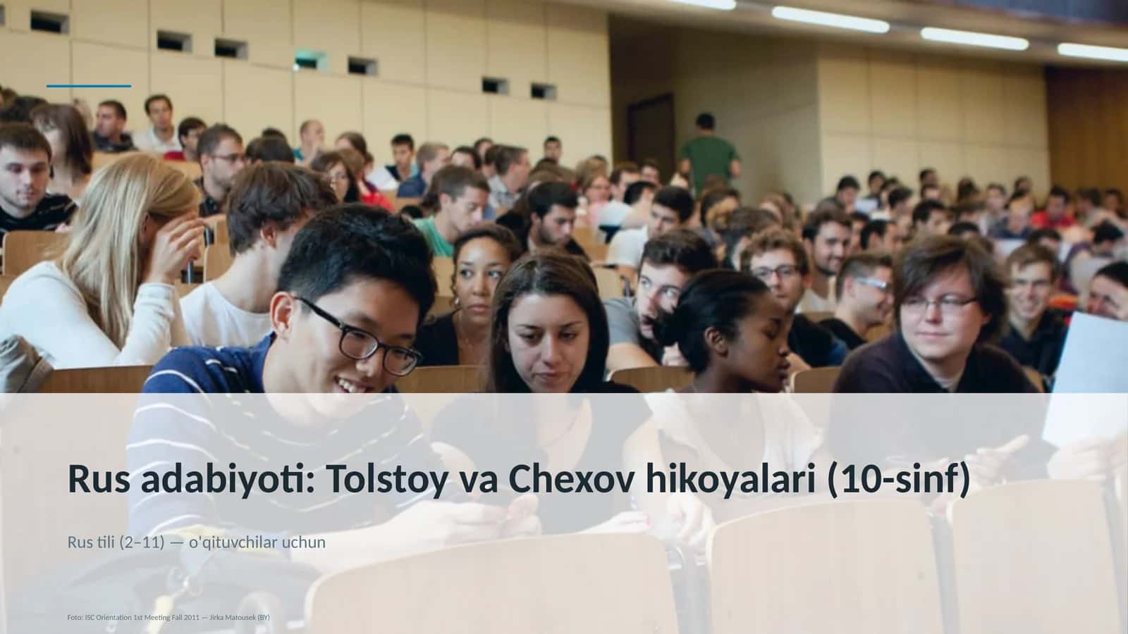 Rus adabiyoti: Tolstoy va Chexov hikoyalari (10-sinf)