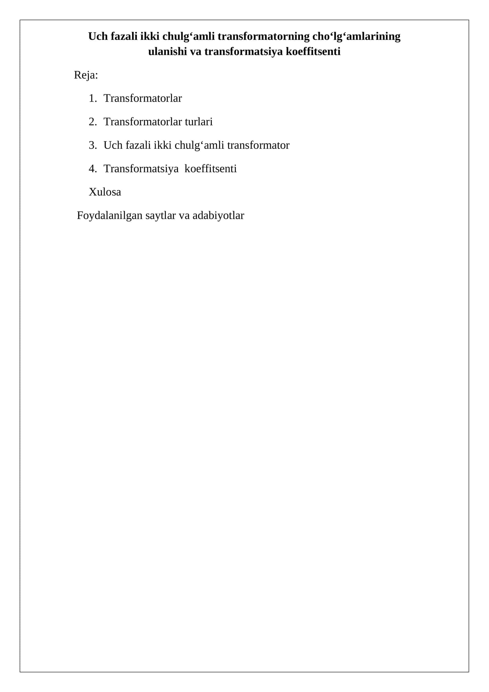 Uch fazali ikki chulg‘amli transformatorning cho‘lg‘amlarining ulanishi va transformatsiya koeffitsenti