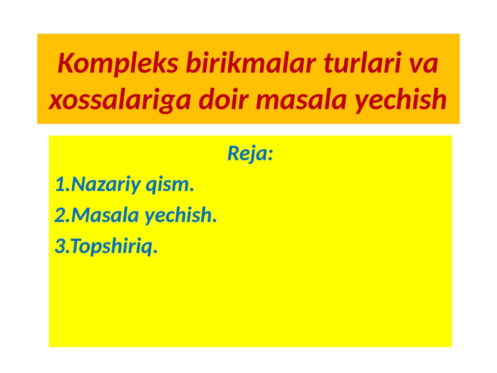 Kompleks birikmalar turlari va xossalariga doir masala yechish