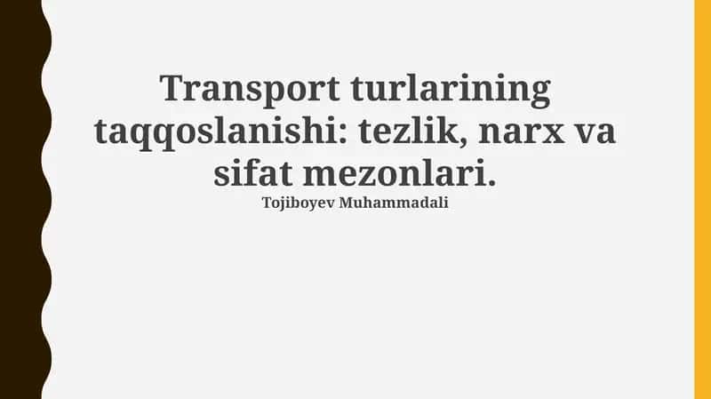 Transport turlarining taqqoslanishi