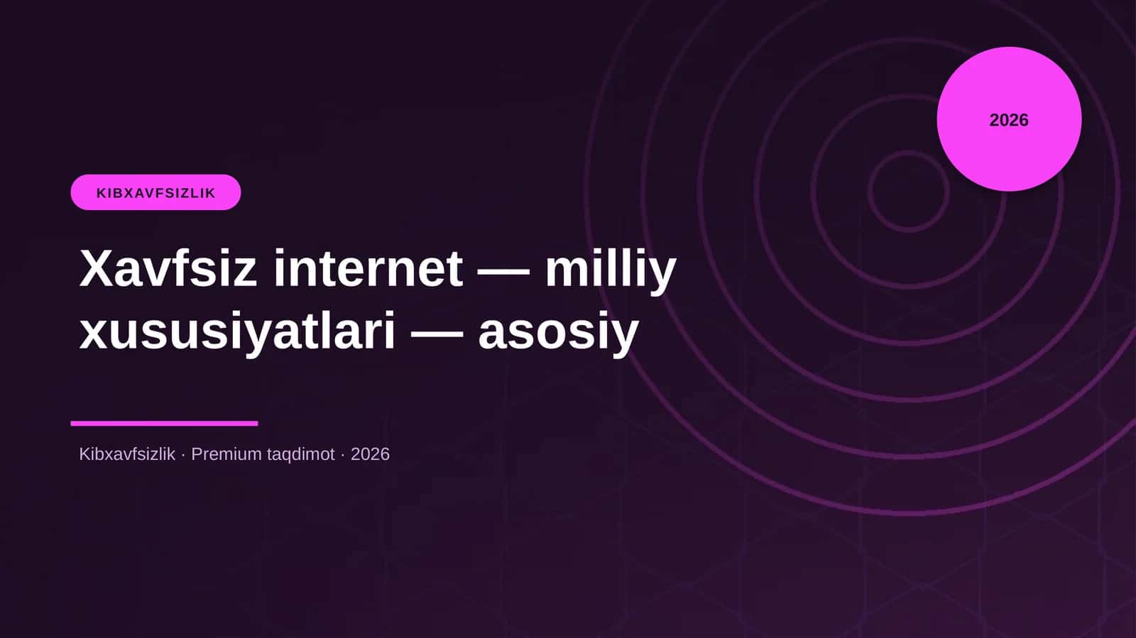 Xavfsiz internet — milliy xususiyatlari — asosiy