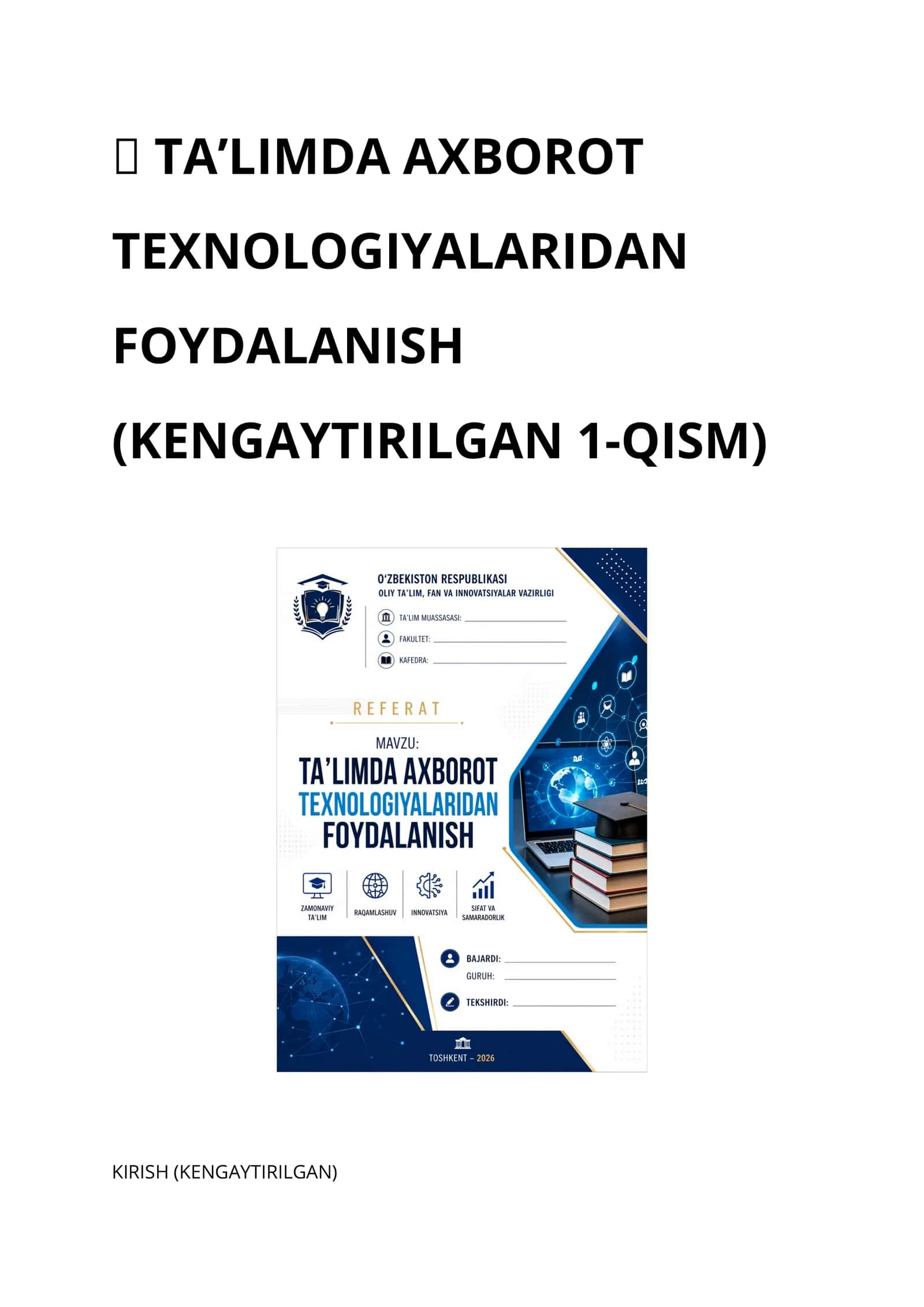TA’LIMDA AXBOROT TEXNOLOGIYALARIDAN FOYDALANISH