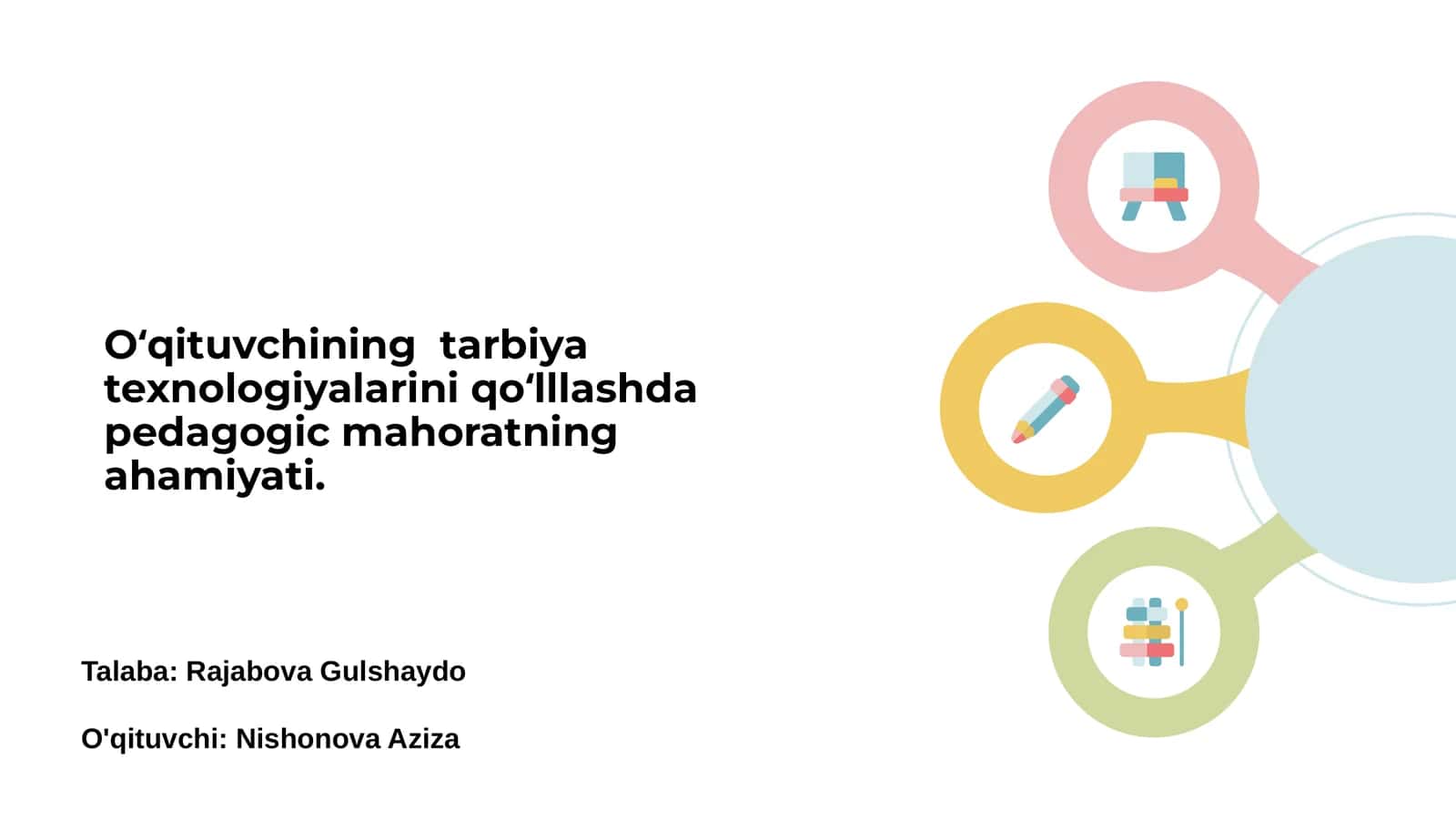 O‘qituvching pedagogik mahorati
