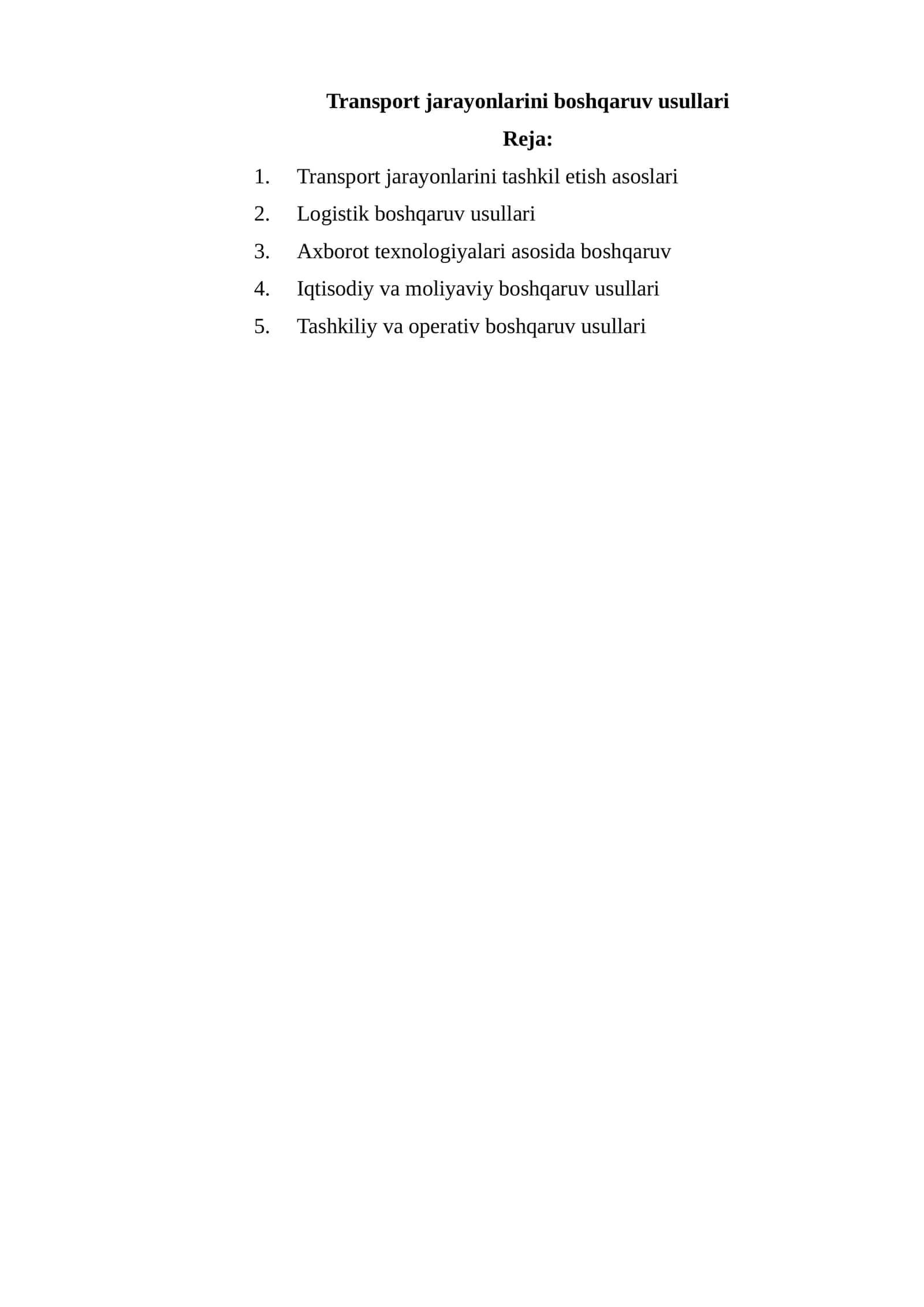 Transport jarayonlarini boshqaruv usullari