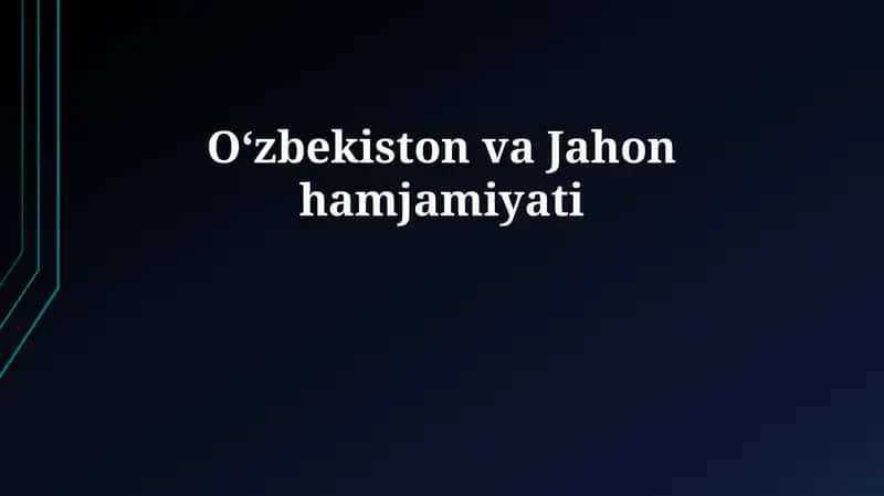 Oʻzbekiston va Jahon hamjamiyati