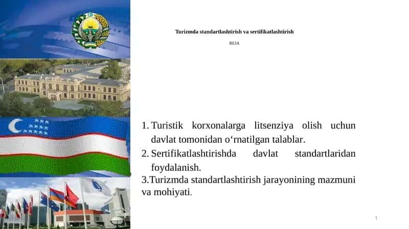 Turizm dastandardlash tirish va sertifikatlash REJA
