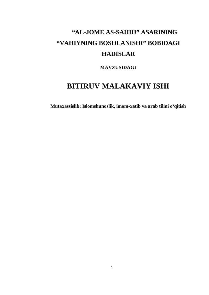 "AL-JOME AS-SAHIH" ASARINING "VAHIYNING BOSHLANISHI" BOBIDAGI HADISLAR