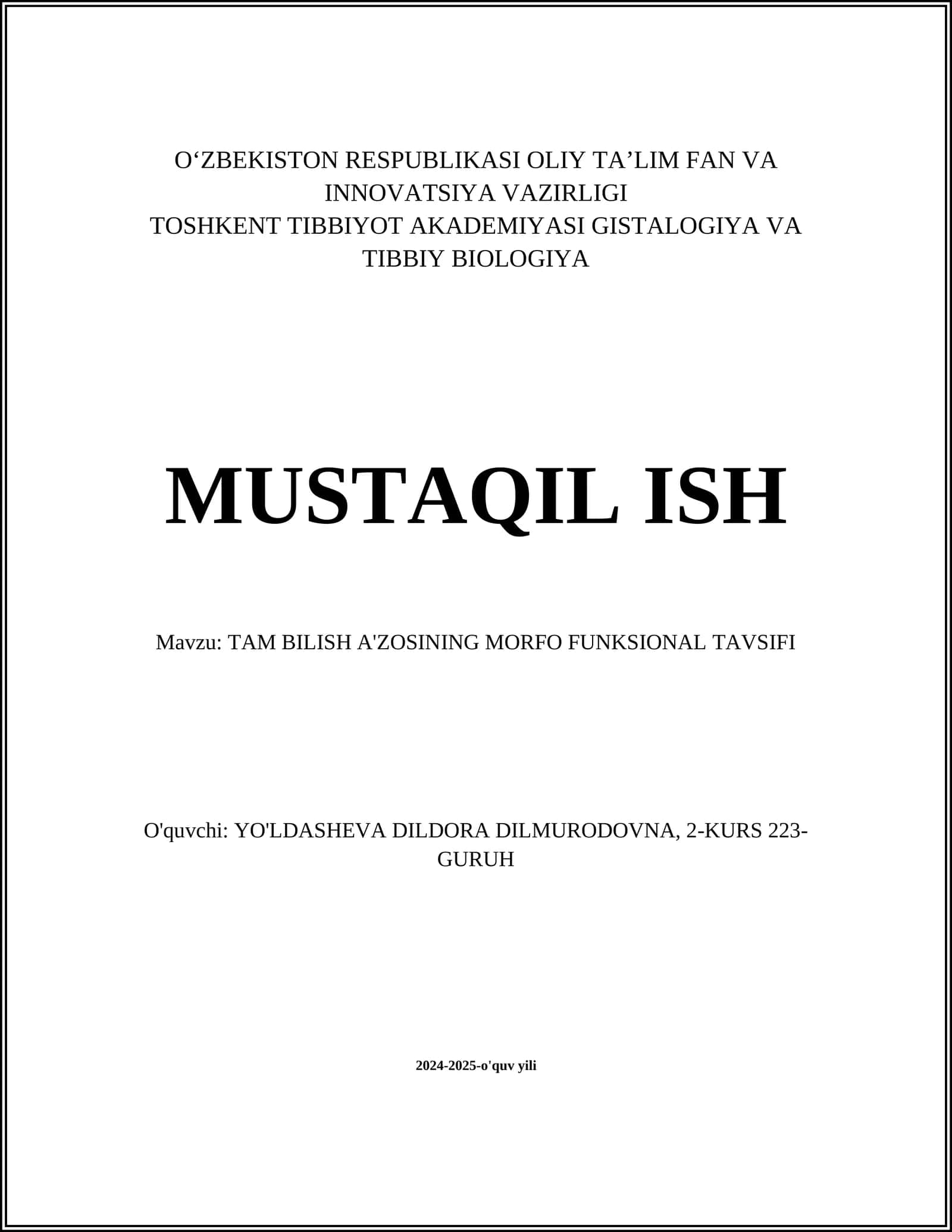 TAM BILISH A'ZOSINING MORFO FUNKSIONAL TAVSIFI