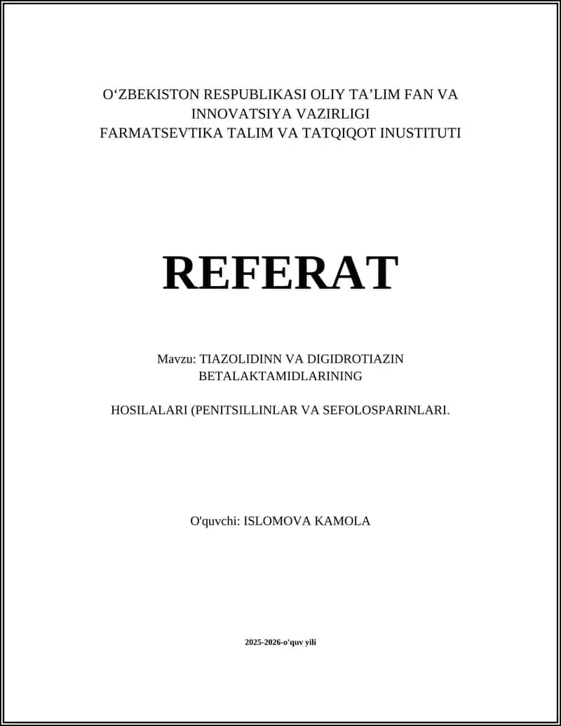 Tiazolidin va Dihidrotiazin Beta-laktamlar