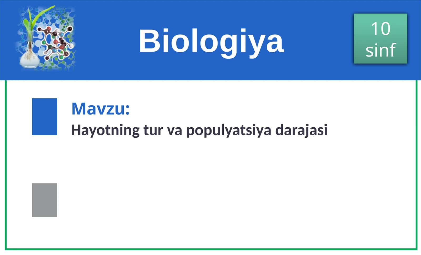 Hayotning Tur va Populyatsiya Darajasi