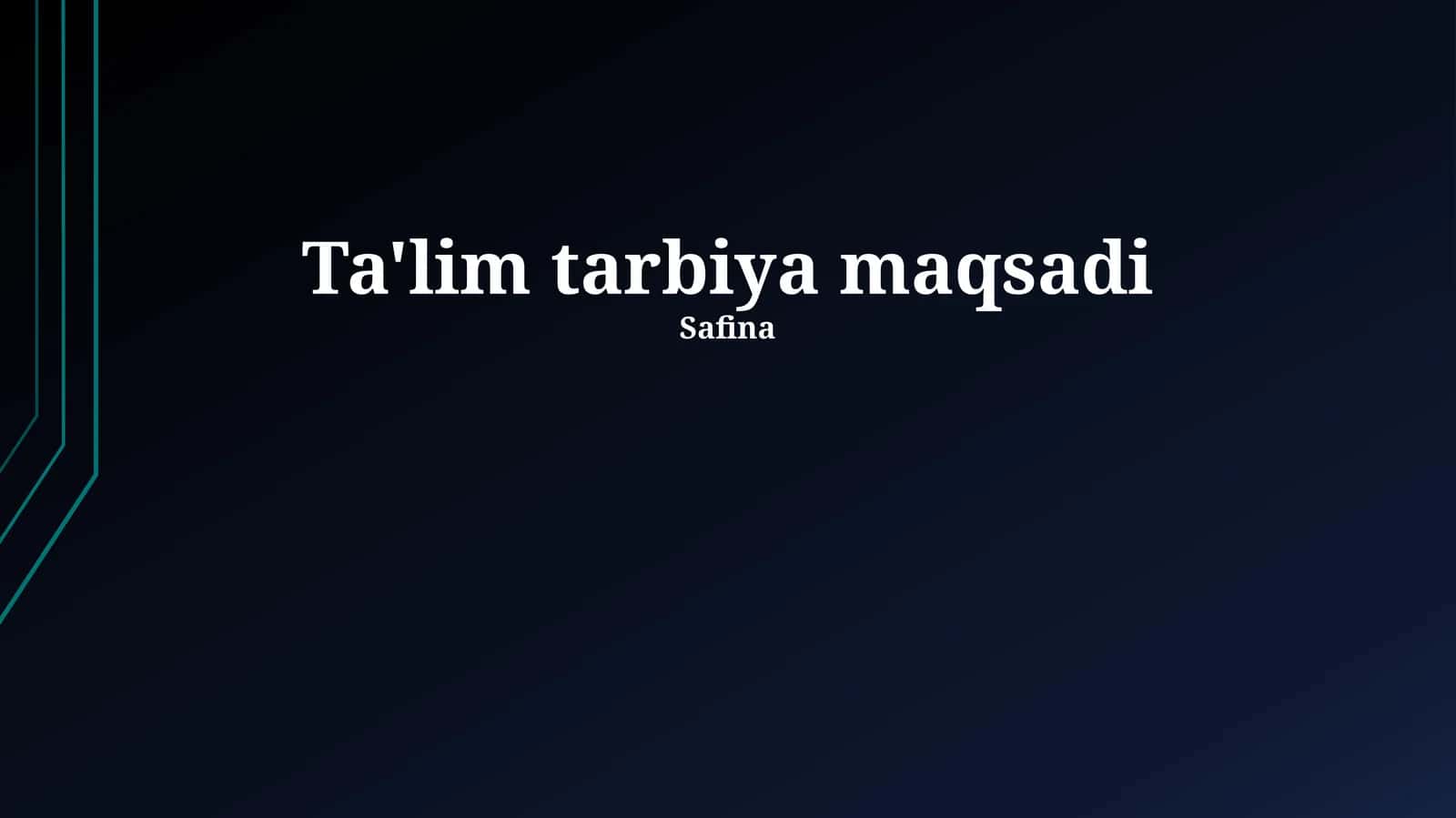 Таълимнинг глобал миқёсдаги мақсади