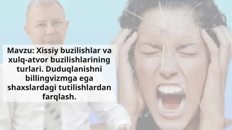 Hissiy Buzilishlar