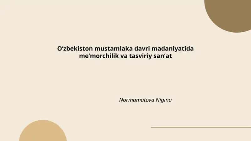 Oʻzbekiston mustamlaka davri madaniyatida meʼmorchilik va tasviriy sanʼat