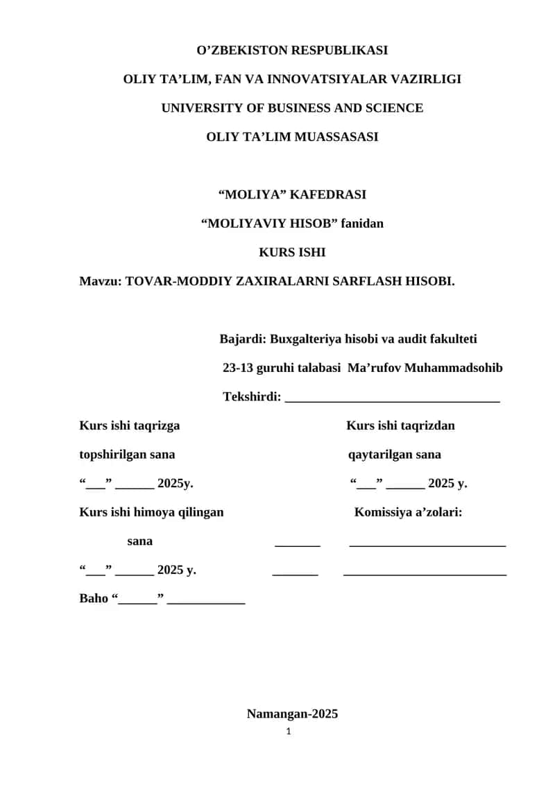 TOVAR-MODDIY ZAXIRALARNI SARFLASH HISOBI