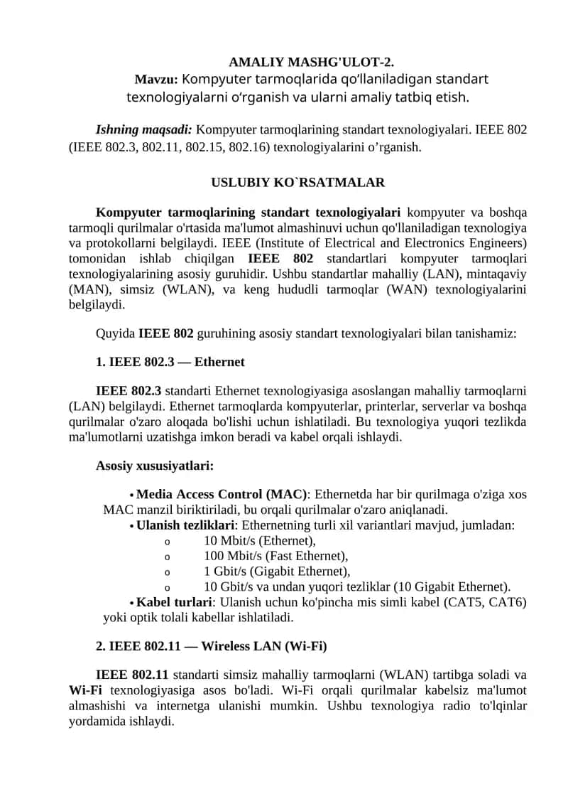 Kompyuter tarmoqlarida qoʻllaniladigan standart texnologiyalarni oʻrganish va ularni amaliy tatbiq etish