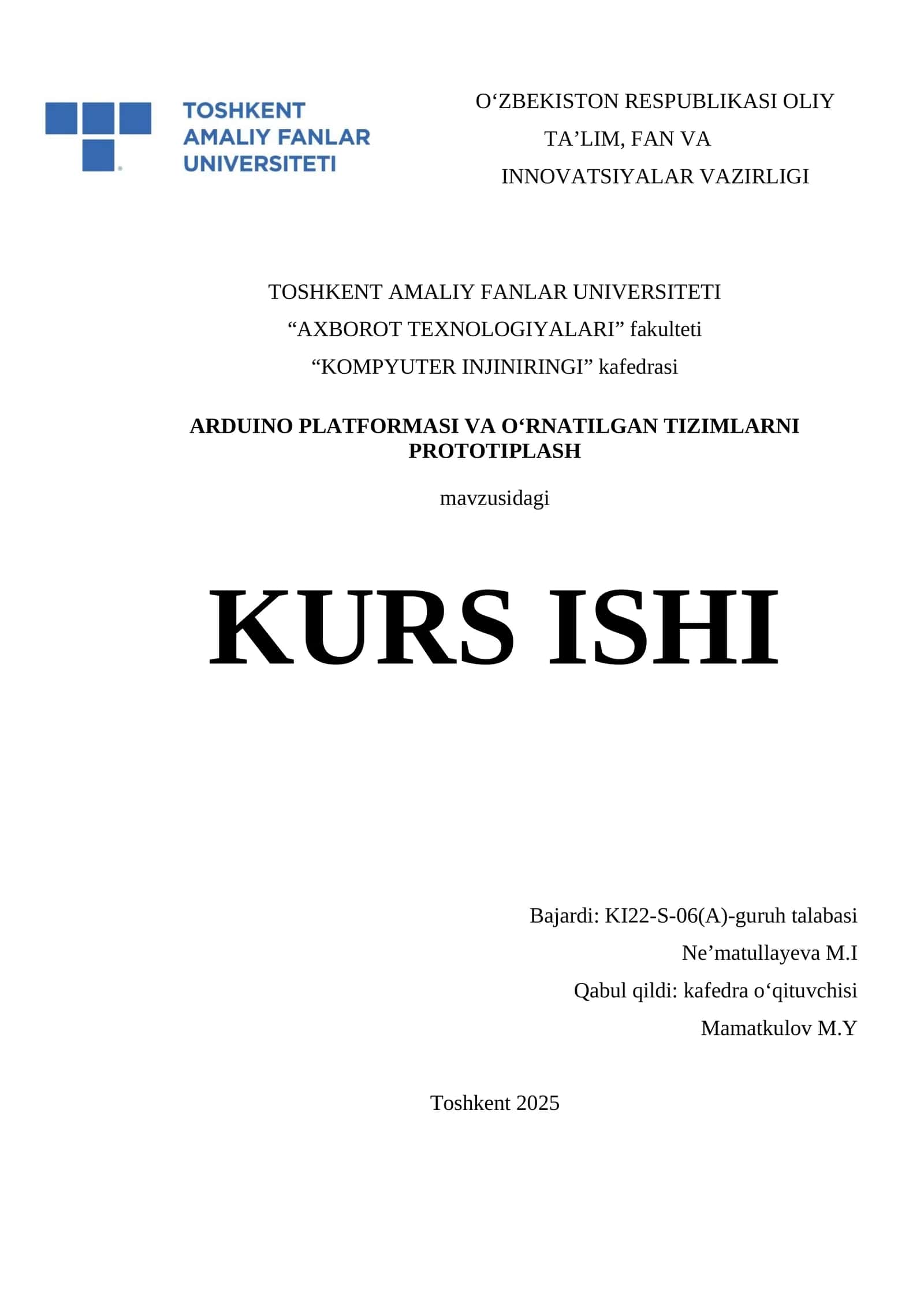 ARDUINO PLATFORMASI VA O‘RNATILGAN TIZIMLARNI PROTOTIPLASH KURS ISHI