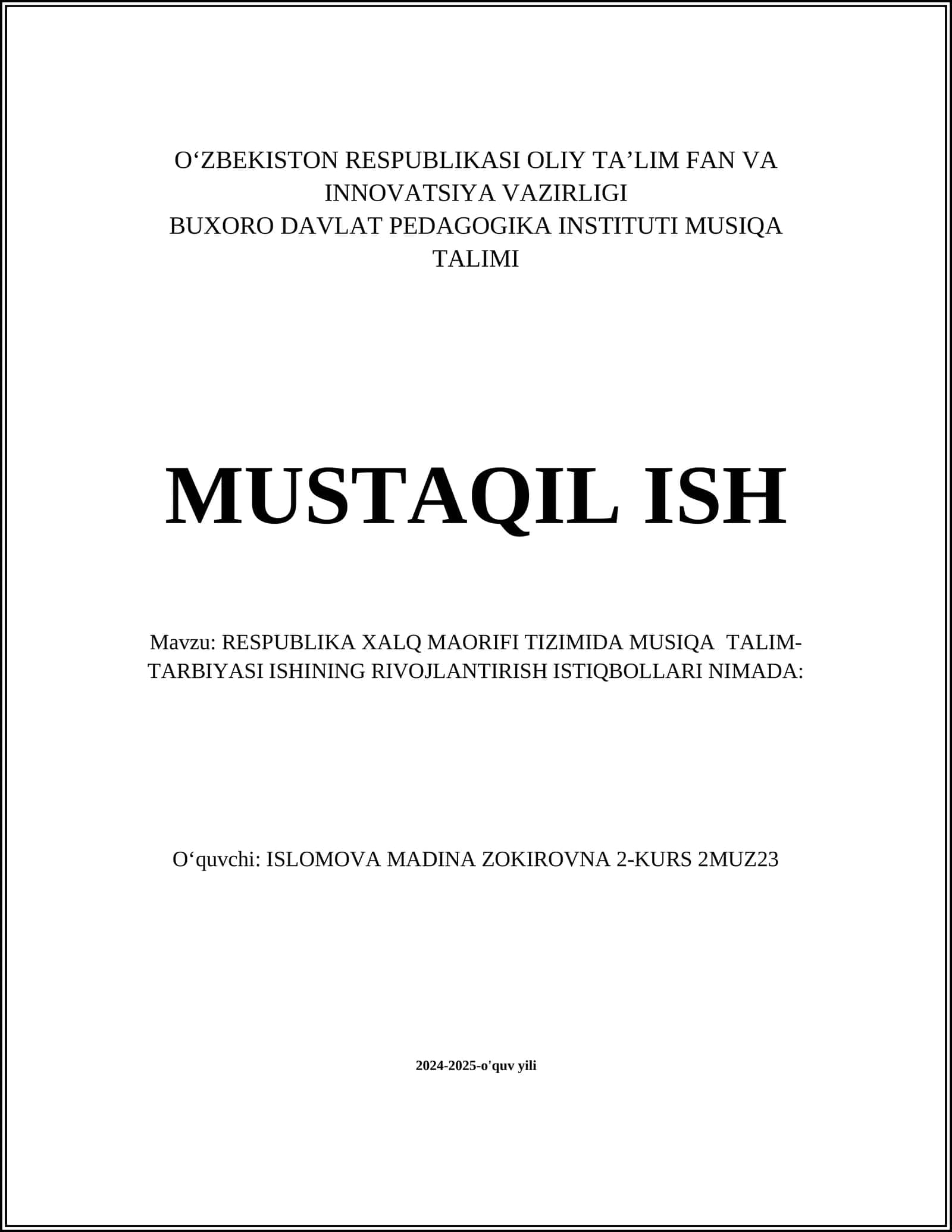RESPUBLIKA XALQ MAORIFI TIZIMIDA MUSIQA TALIM-TARBIYASI ISHINING RIVOJLANTIRISH ISTIQBOLLARI