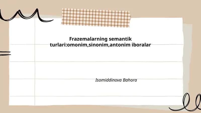 Frazemalarning semantik turlari