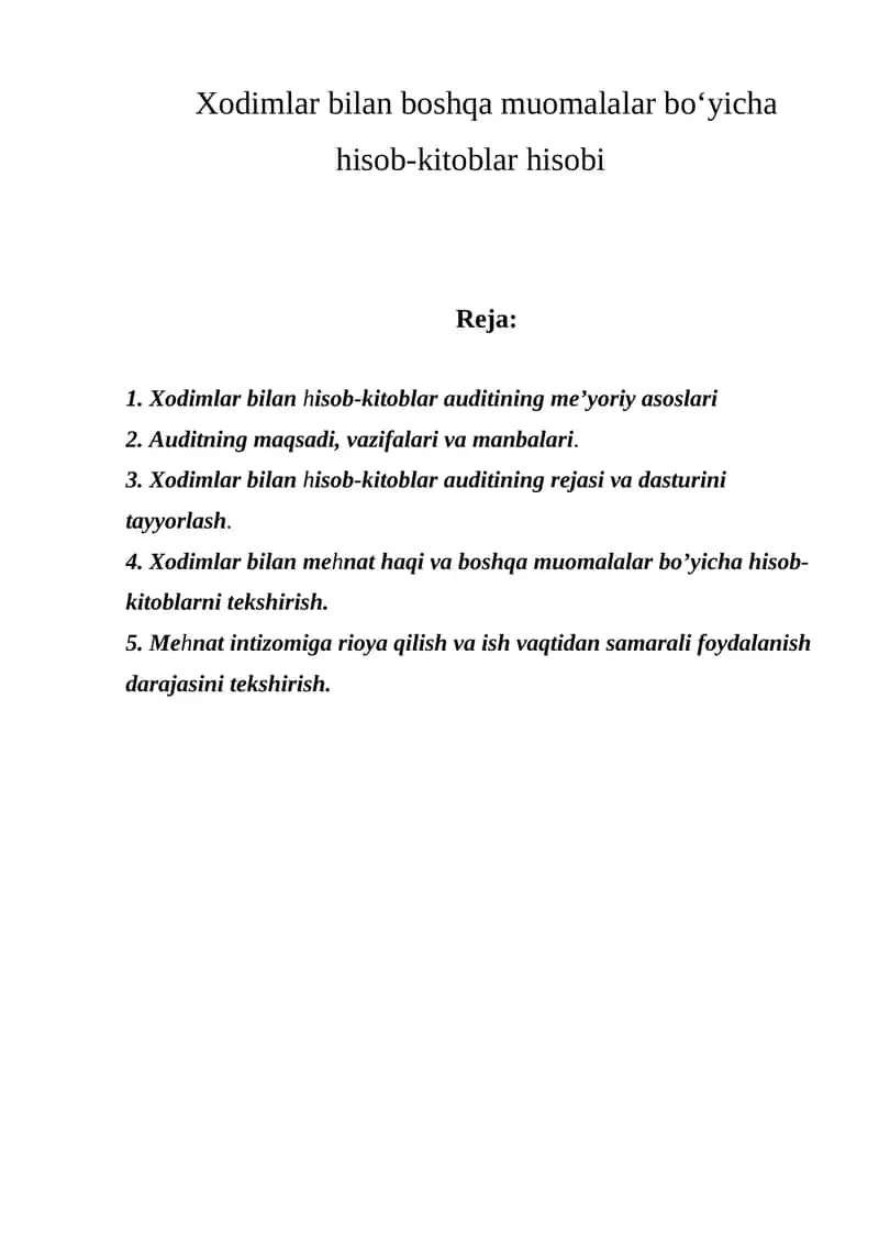 Xodimlar bilan hisob-kitoblar auditining me’yoriy asoslari