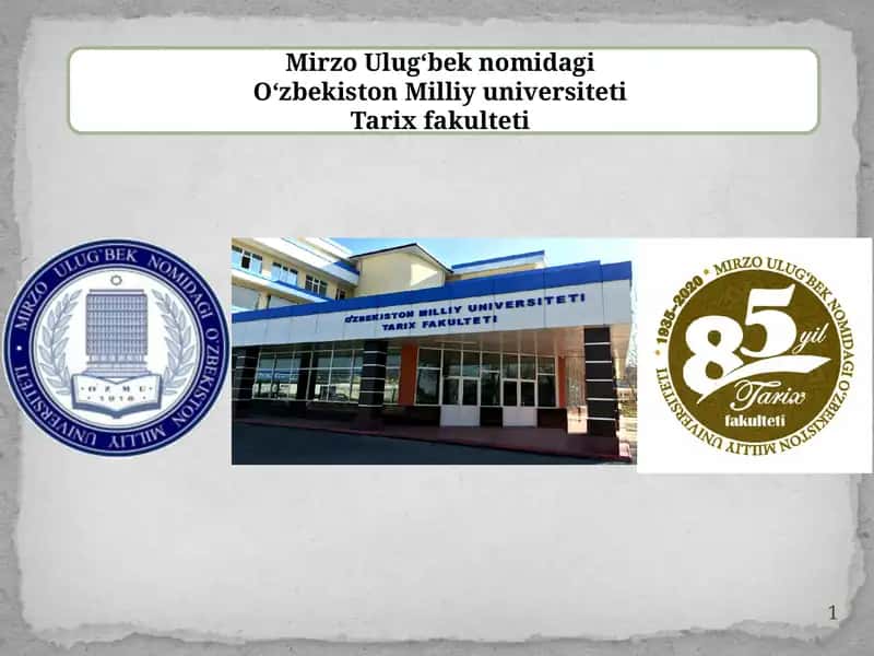 O'zbekiston Milliy universiteti Tarix fakulteti TARIX FAKULTETI TARIX TA’LIM YO‘NALISHI