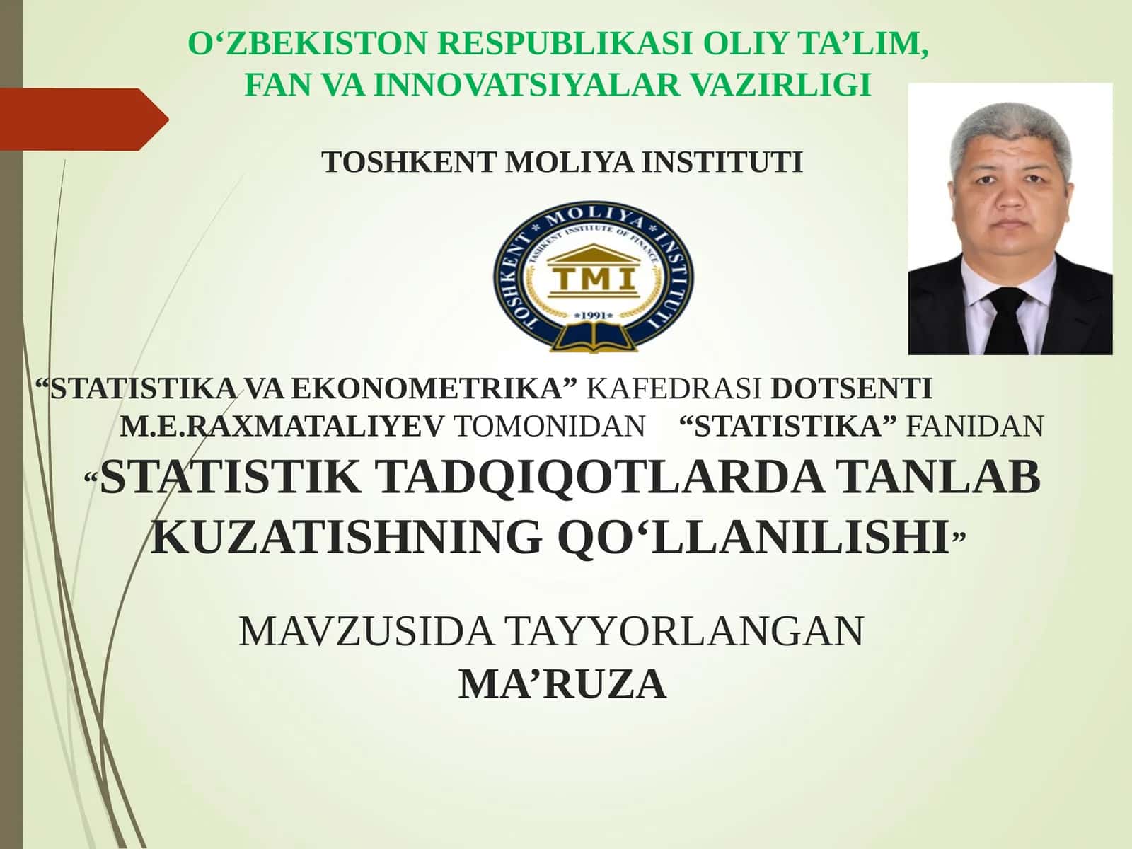 STATISTIK TADQIQOTLARDA TANLAB KUZATISHNING QO‘LLANILISHI