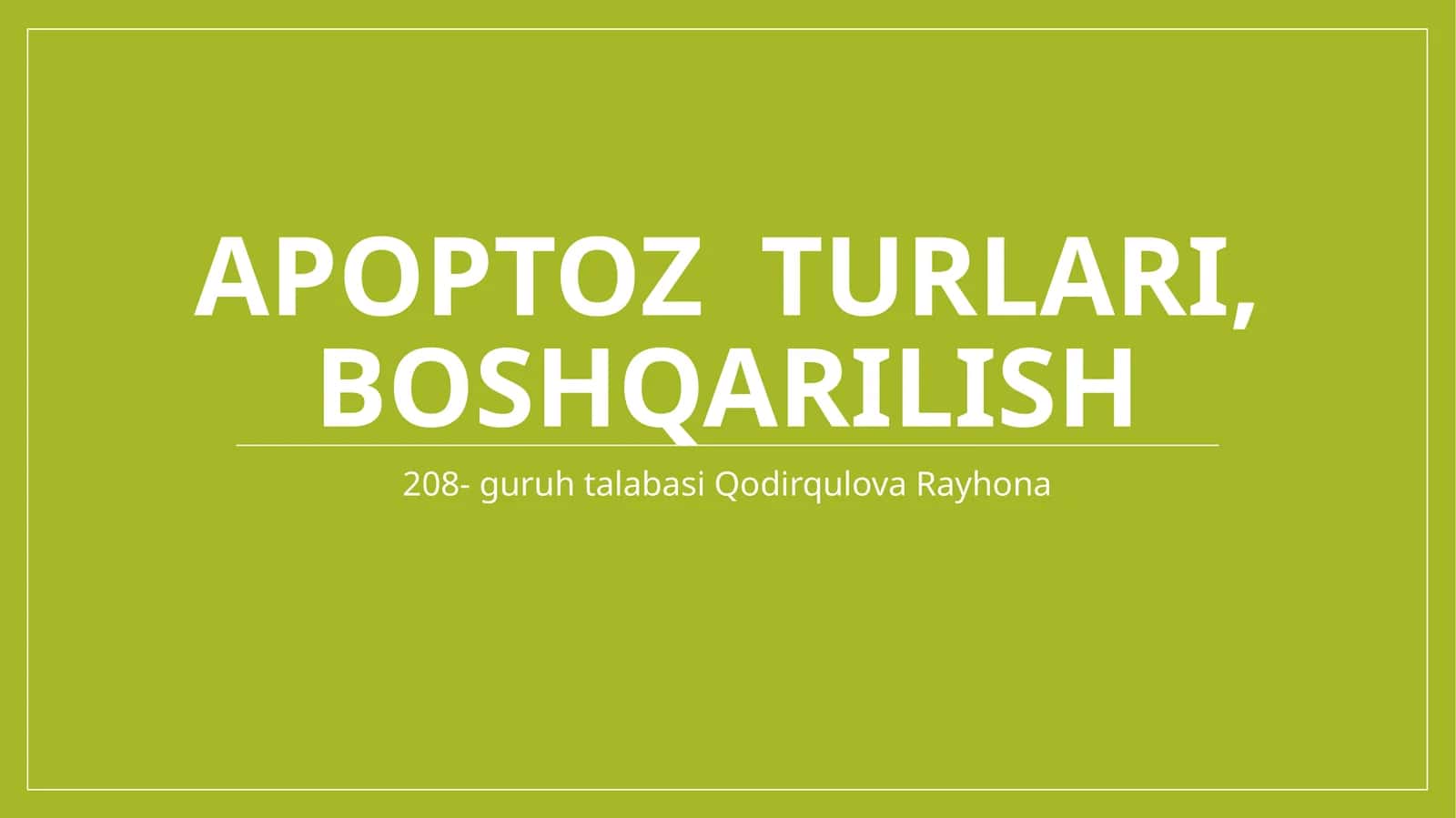 Apoptoz turlari, boshqarilishi