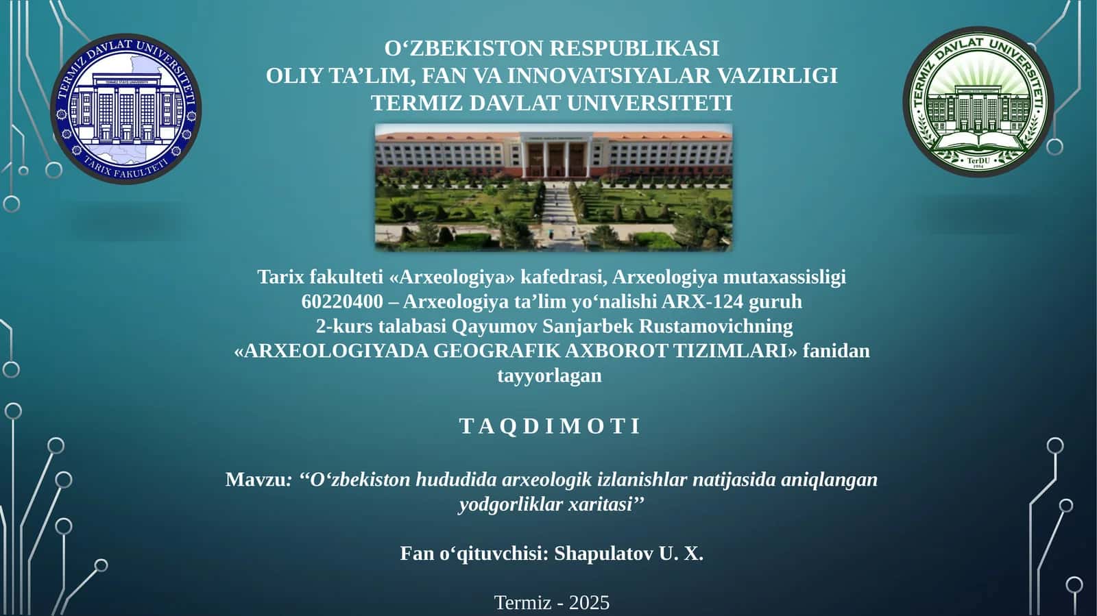 O‘zbekiston hududida arxeologik izlanishlar natijasida aniqlangan yodgorliklar xaritasi