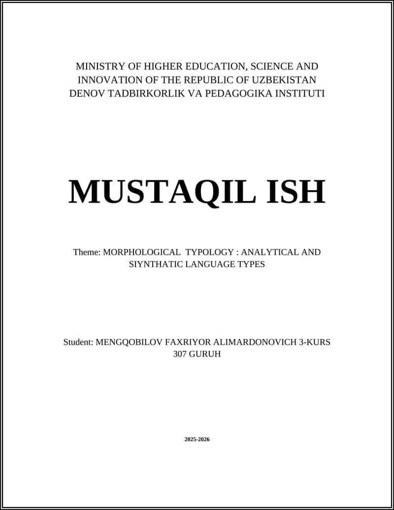 MORPHOLOGICAL TYPOLOGY: ANALYTICAL AND SYNTHATIC LANGUAGE TYPES