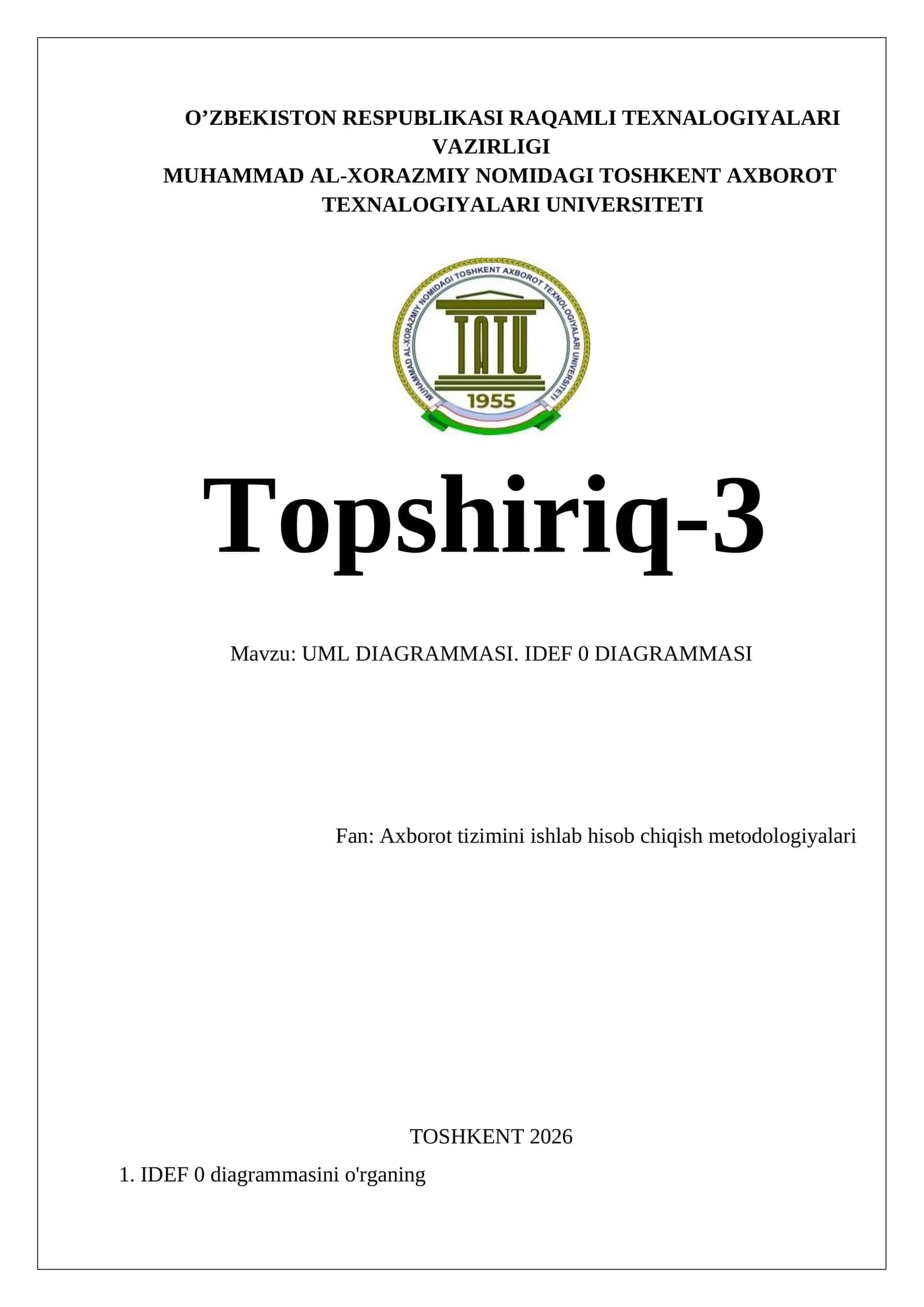 UML DIAGRAMMASI. IDEF 0 DIAGRAMMASI