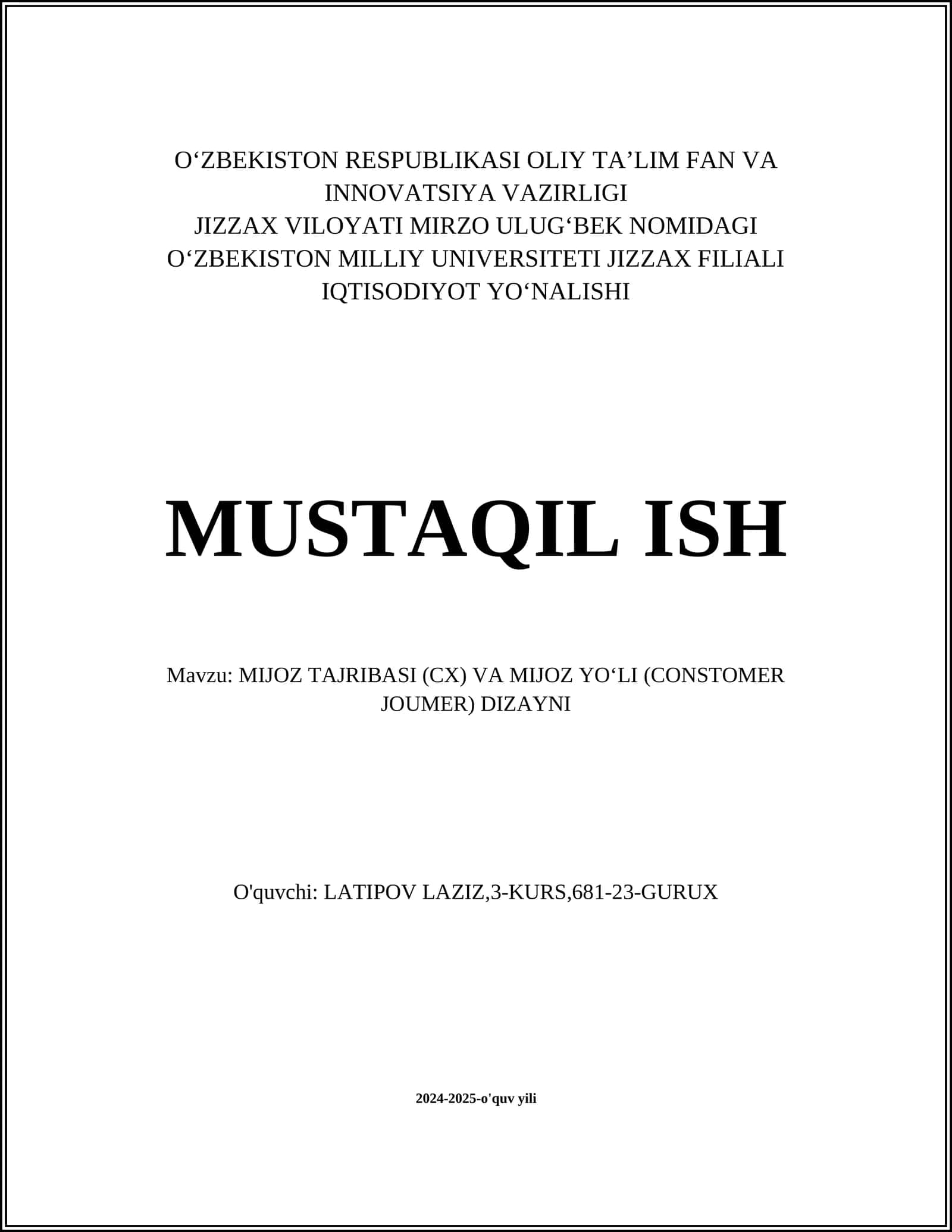 MIJOZ TAJRIBASI (CX) VA MIJOZ YO‘LI (CONSTOMER JOUMER) DIZAYNI