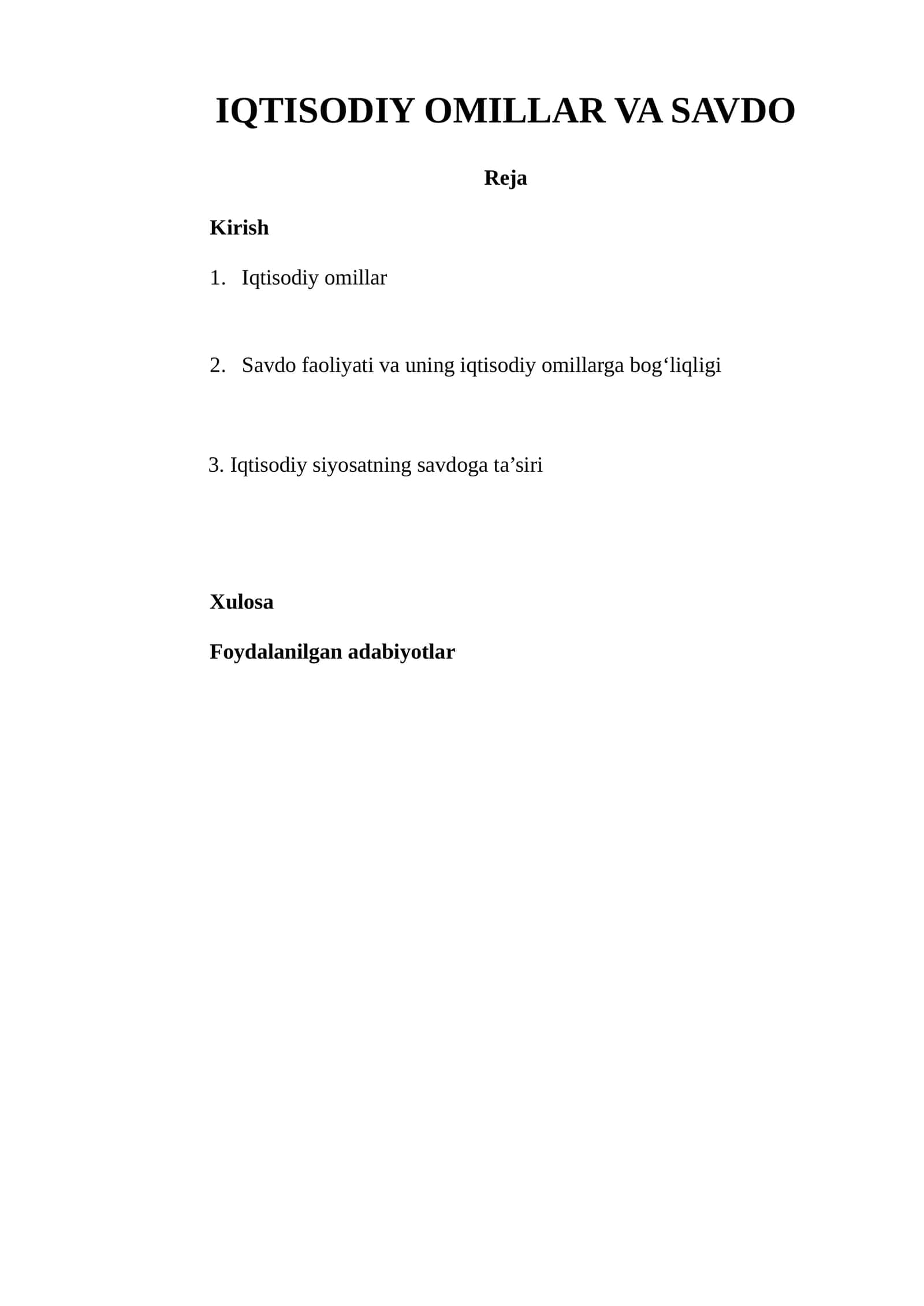 IQTISODIY OMILLAR VA SAVDO