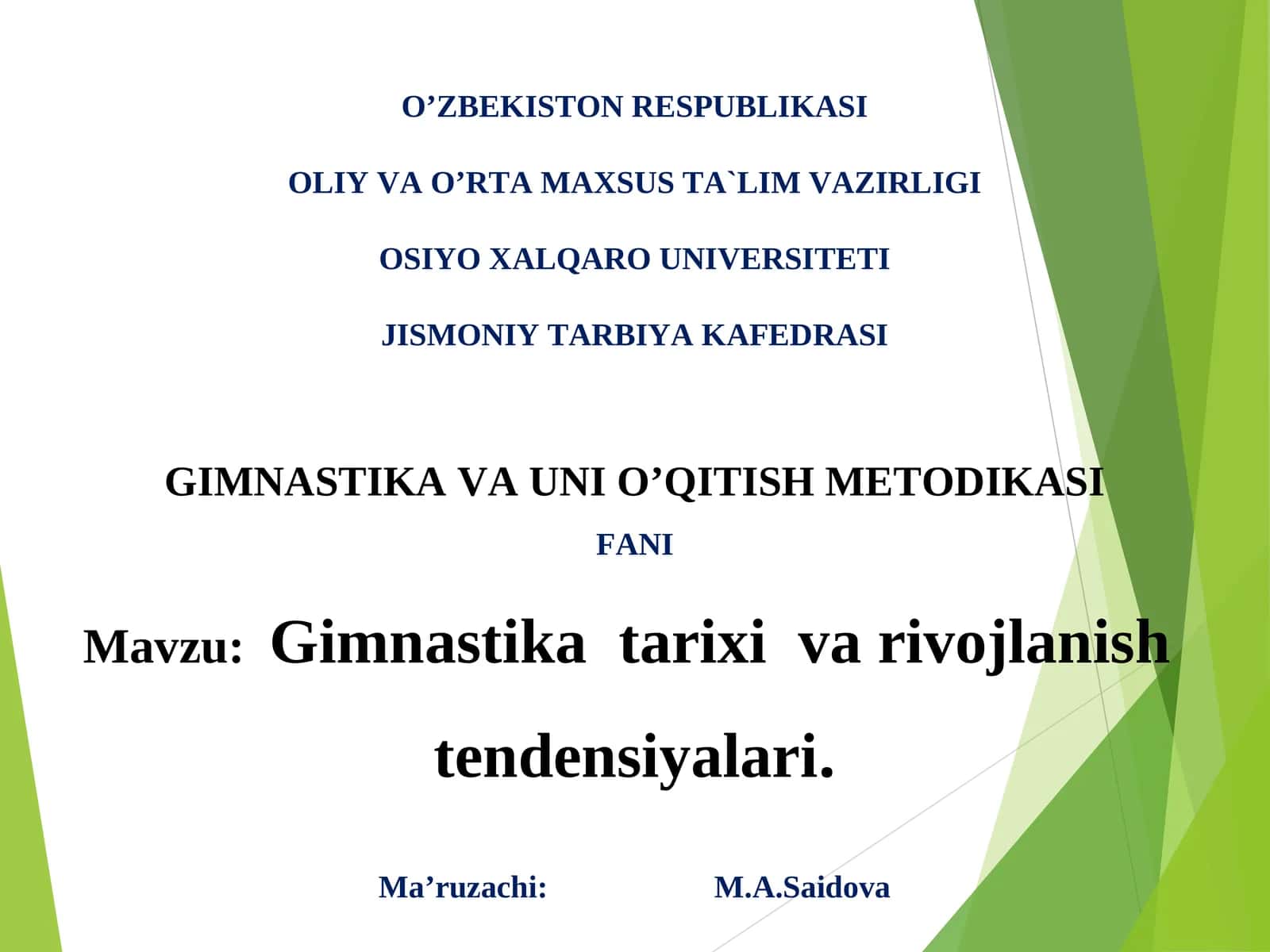 Gimnastika tarixi va rivojlanish tendensiyalari