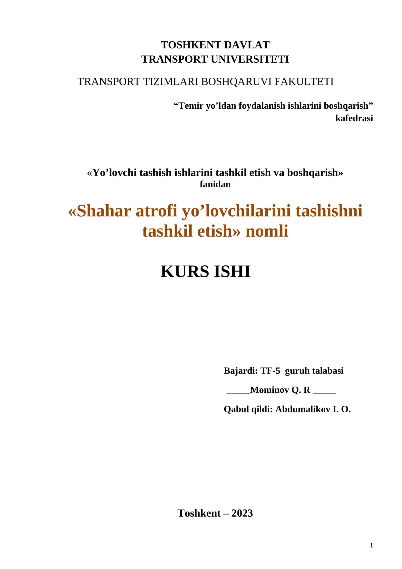 Yo’lovchi tashish ishlarini tashkil etish va boshqarish KURS ISHI