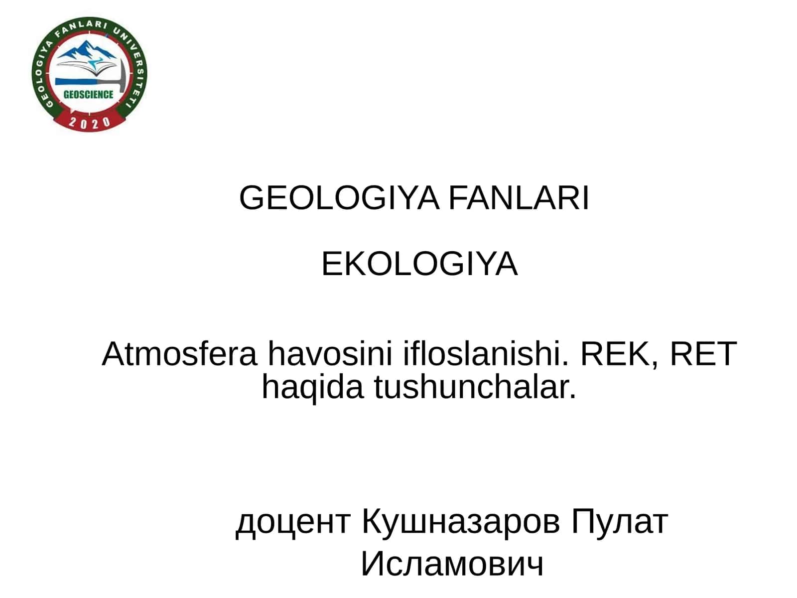 GEOLOGIYA FANLARI EKOLOGIYA