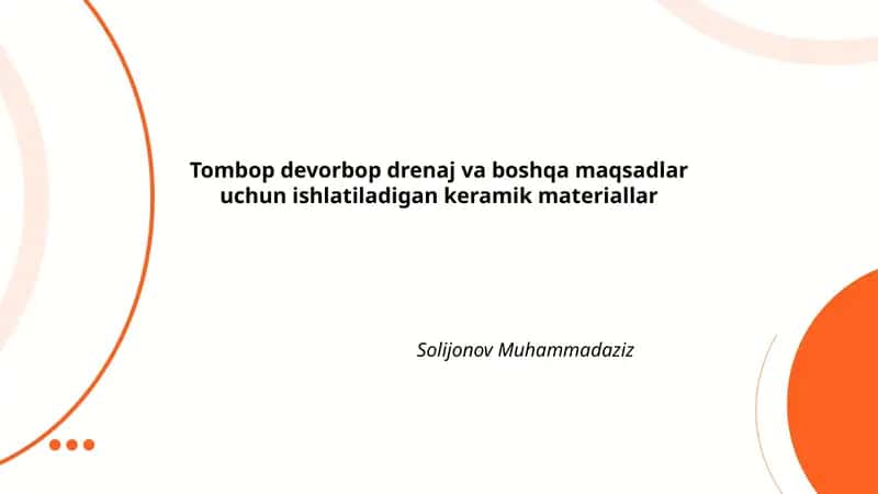 Tombop devorbop drenaj va boshqa maqsadlar uchun ishlatiladigan keramik materiallar