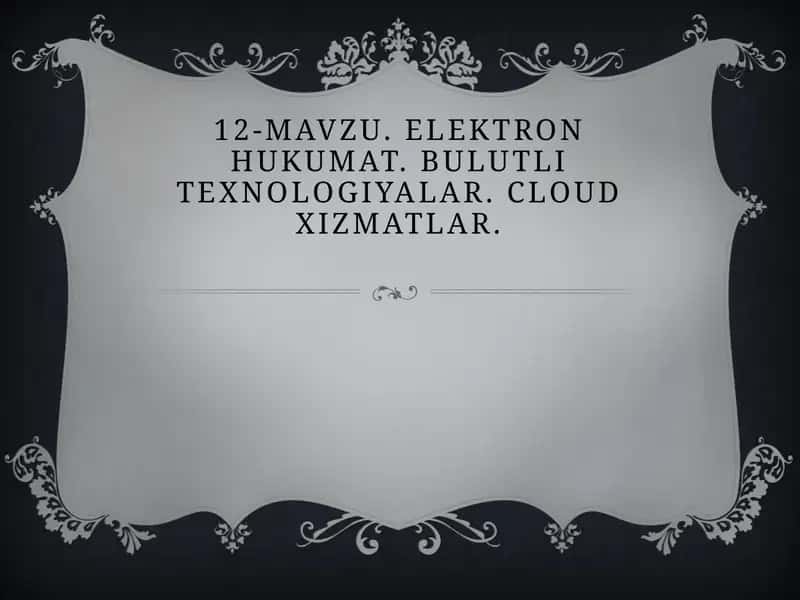 Elektron hukumat va Bulutli texnologiyalar
