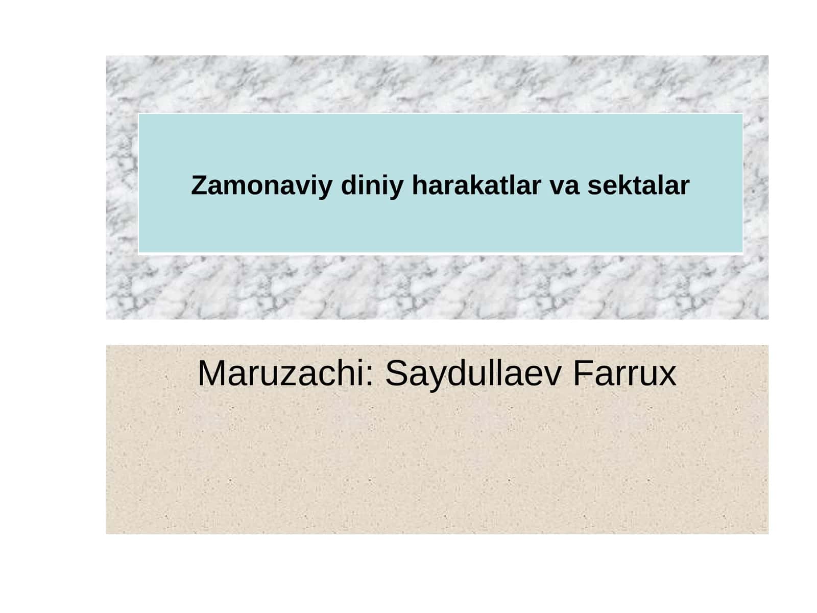 Zamonaviy diniy harakatlar va sektalar