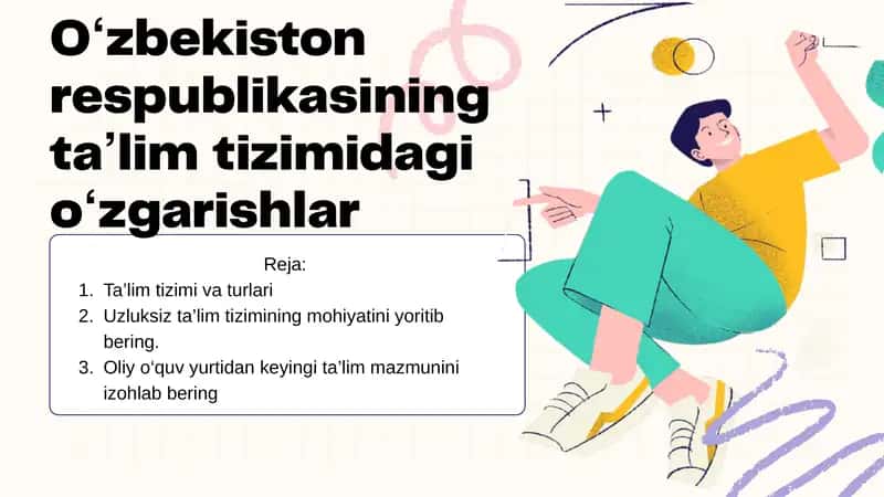O‘zbekiston respublikasining taʼlim tizimidagi oʻzgarishlar