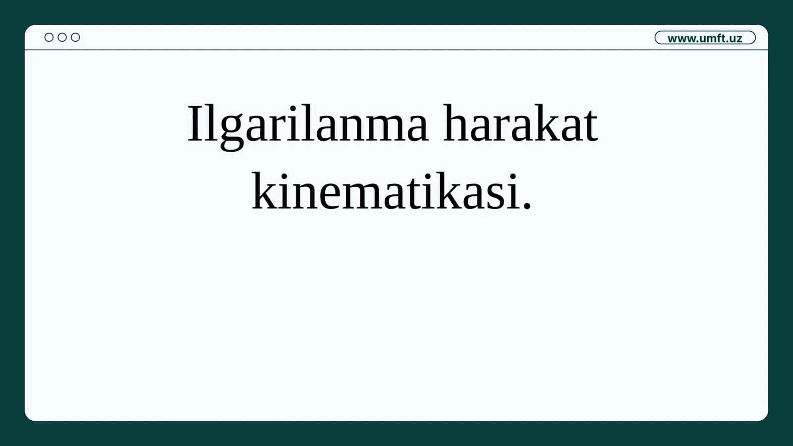 Ilgarilanma harakat kinematikasi