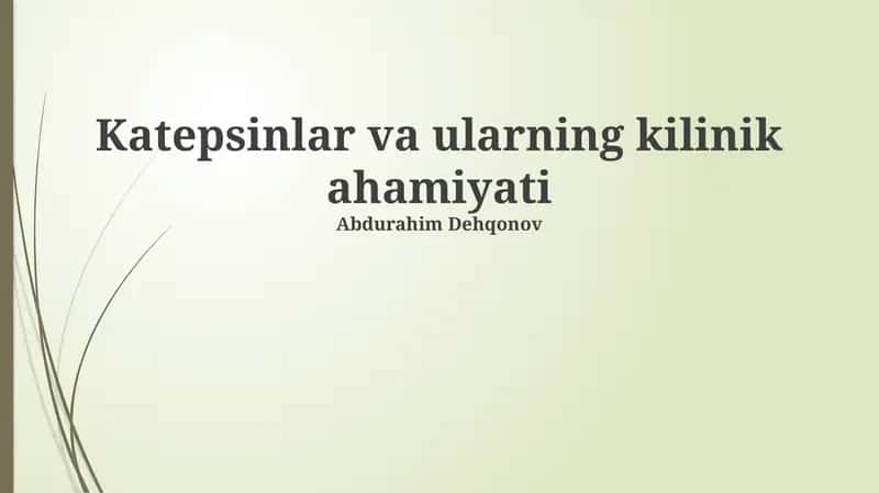 Katepsinlar va ularning kilinik ahamiyati