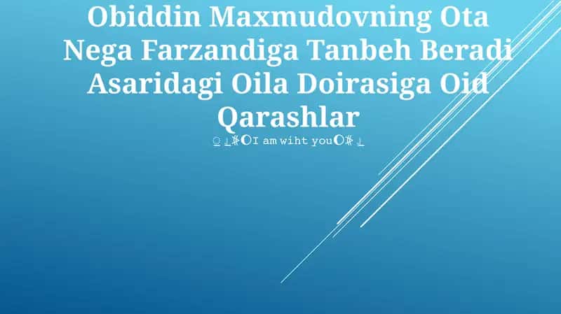 Ota Nega Farzandiga Tanbeh Beradi Asaridagi Oila